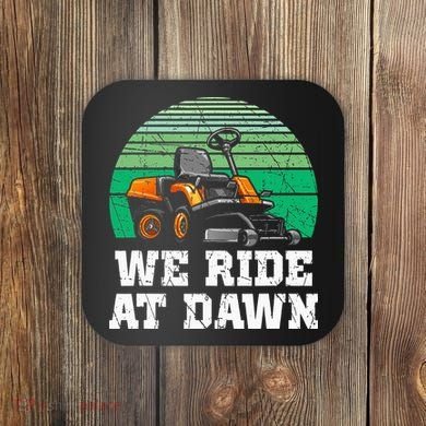 Mowing Dad Yard Work We Ride At Dawn Lawnmower Coaster