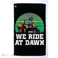Mowing Dad Yard Work We Ride At Dawn Lawnmower Golf Towel thumb 0