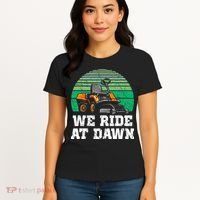 Mowing Dad Yard Work We Ride At Dawn Lawnmower Women's T-Shirt thumb 4