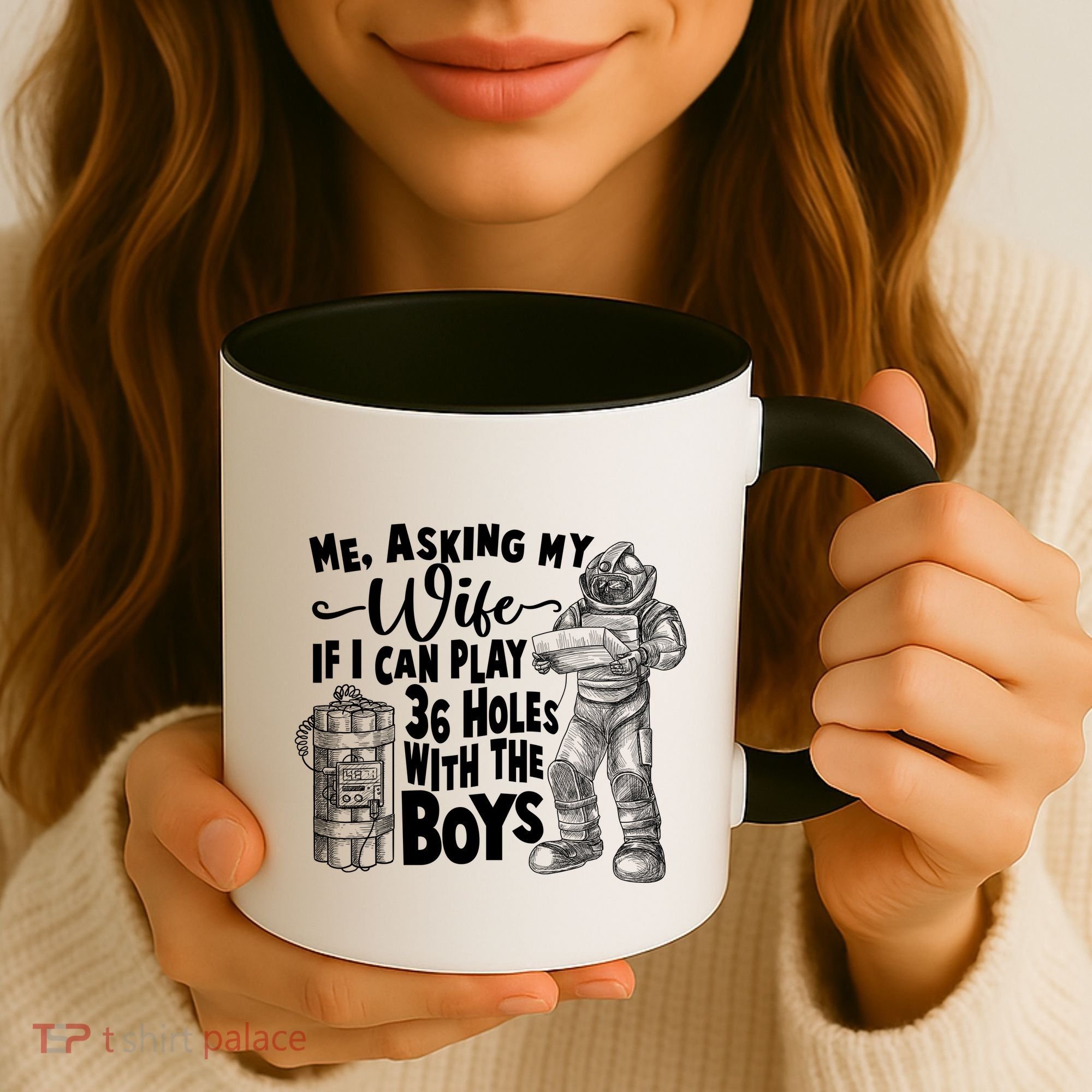 Me Asking My Wife If I Can Play 36 Holes With the Boys Coffee Mug