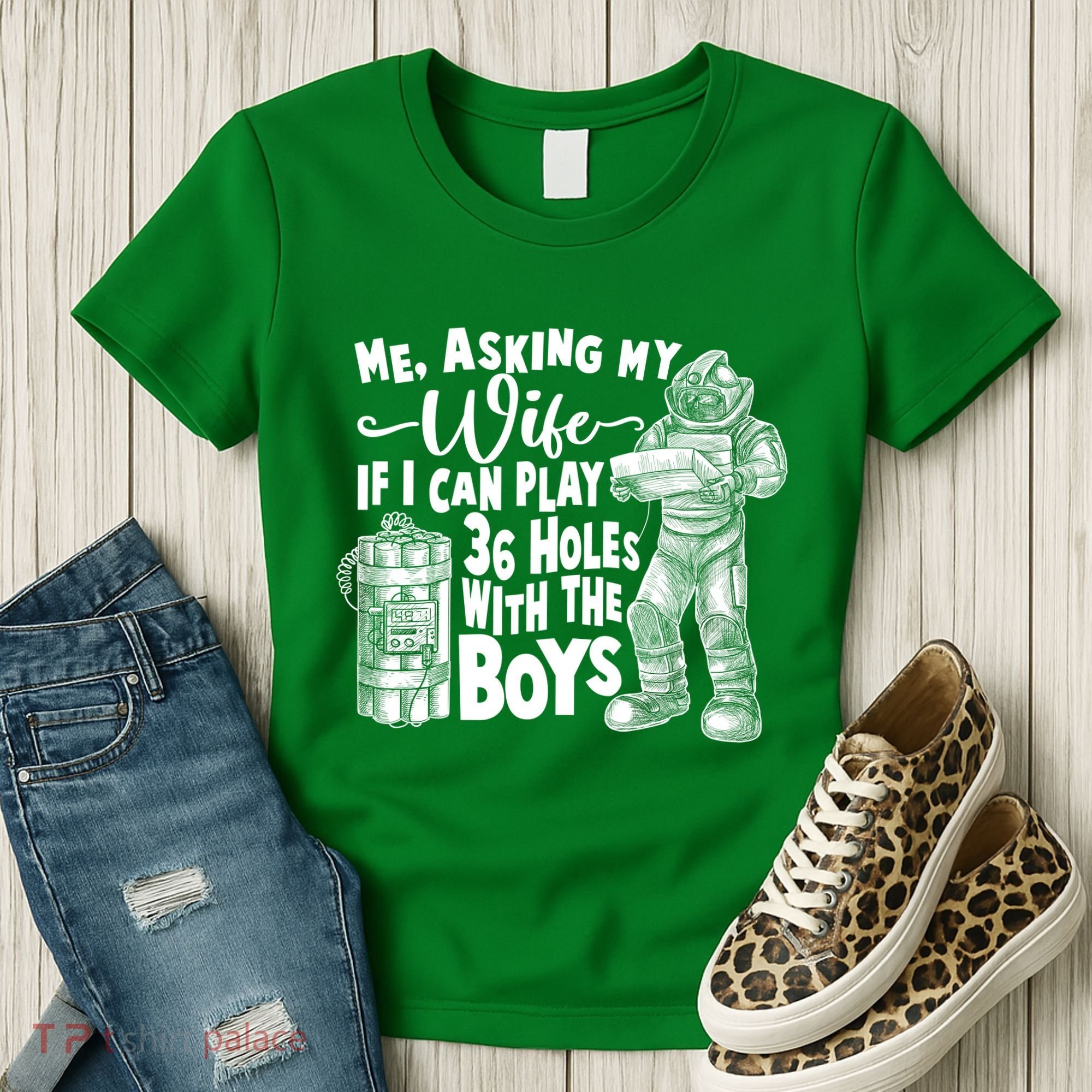 Me Asking My Wife If I Can Play 36 Holes With the Boys Women's T-Shirt