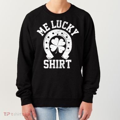 Me Lucky Shirt Horseshoe Women's Sweatshirt