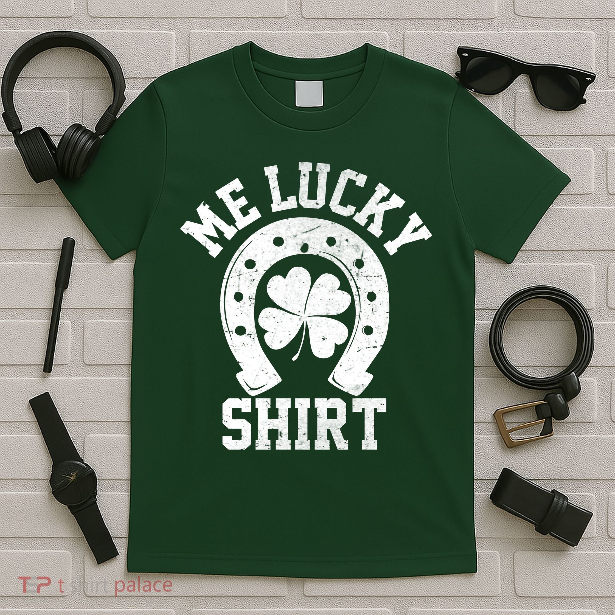 Me Lucky Shirt Horseshoe T-Shirt