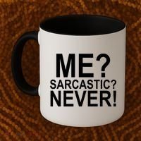 Me Sarcastic Never Funny Coffee Mug thumb 2