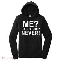 Me Sarcastic Never Funny Women's Hoodie thumb 0