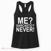 Me Sarcastic Never Funny Women's Tank Top thumb 0