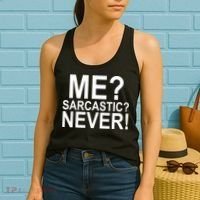 Me Sarcastic Never Funny Women's Tank Top thumb 2