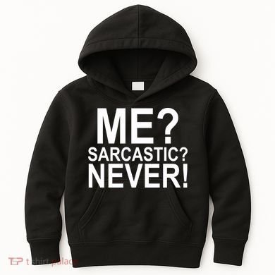 Me Sarcastic Never Funny Kids Hoodie