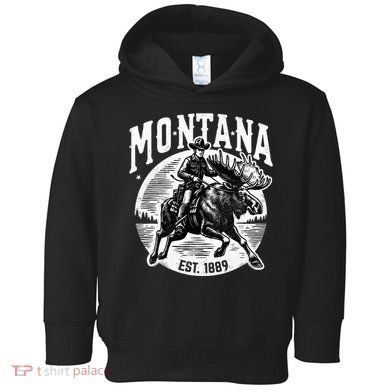 Montana Est. 1889 Cowboy Riding Moose Toddler Hoodie