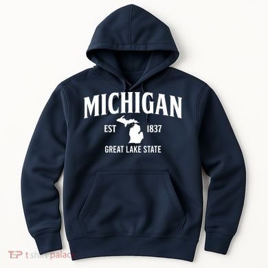 Michigan Est 1837 Great Lake State MI Pride USA Hoodie