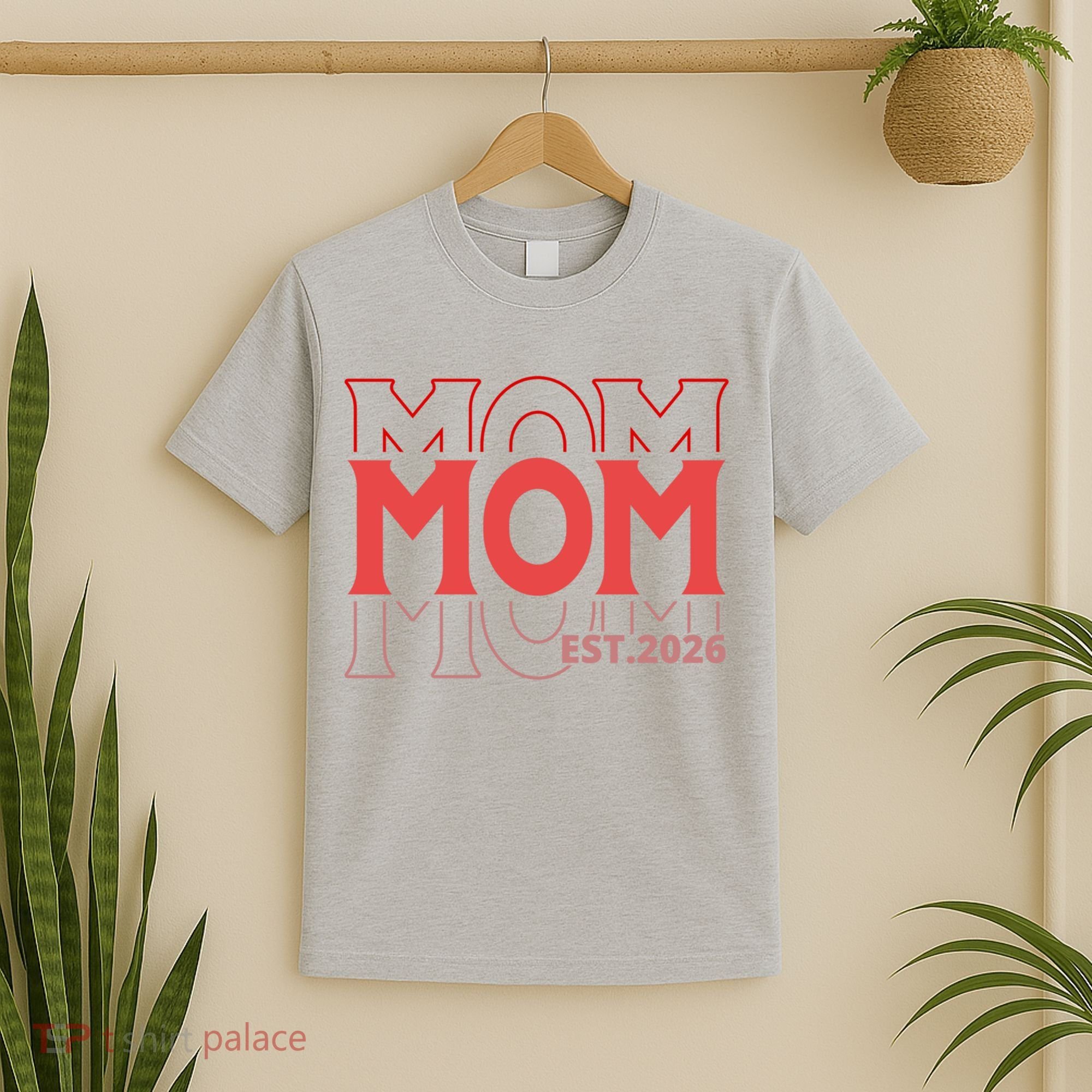 Mama Est. 2026 Expect Baby New Mom Mothers Day T-Shirt