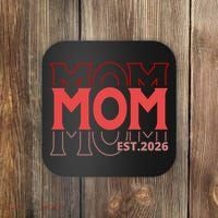Mama Est. 2026 Expect Baby New Mom Mothers Day Coaster thumb 0