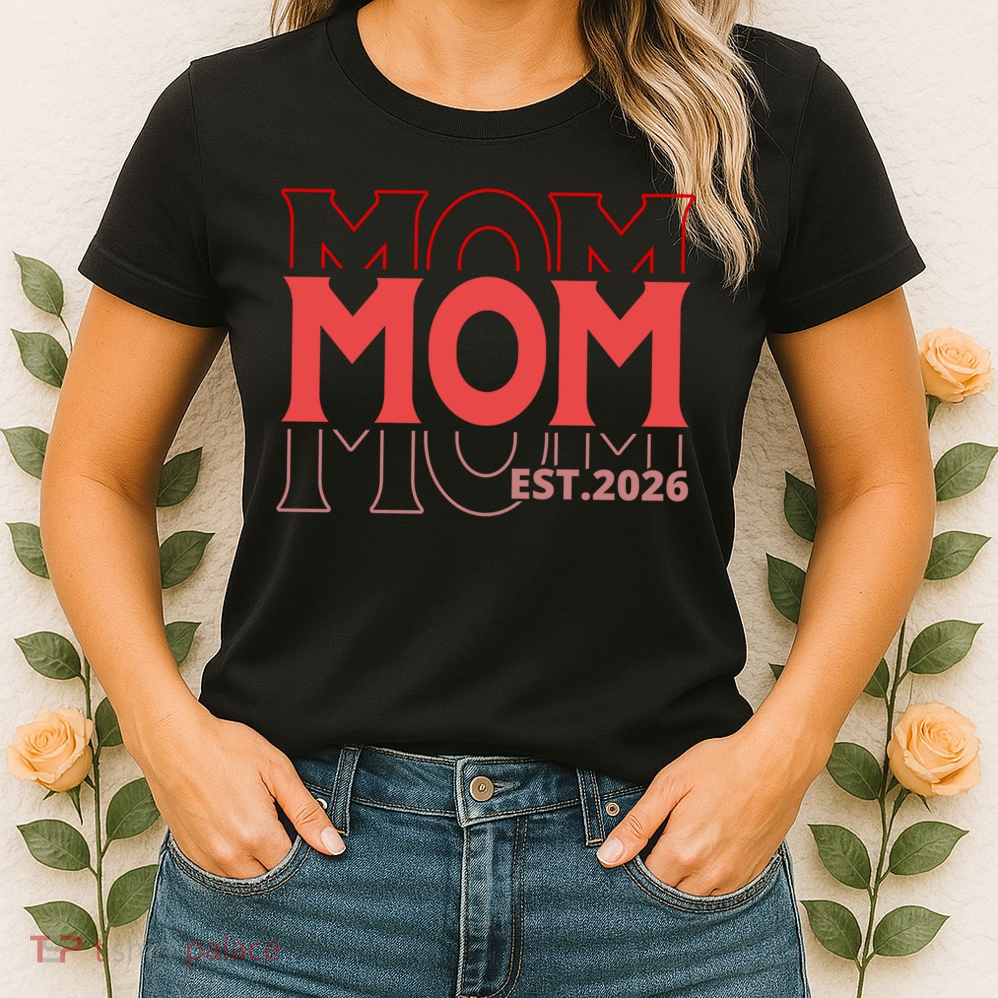 Mama Est. 2026 Expect Baby New Mom Mothers Day Women's T-Shirt