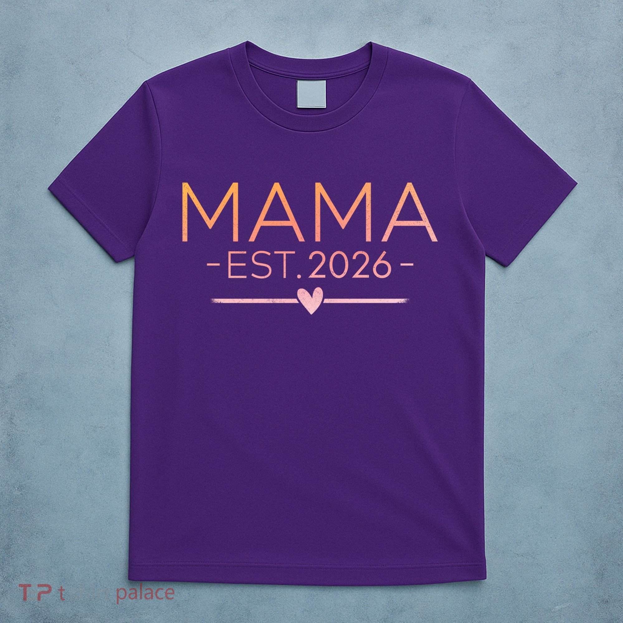 Mama EST 2026 New Baby T-Shirt