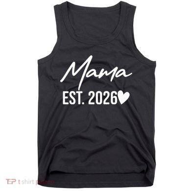 Mama EST 2026 Tank Top