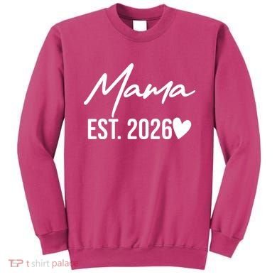 Mama EST 2026 Sweatshirt
