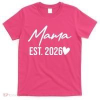 Mama EST 2026 T-Shirt thumb 0
