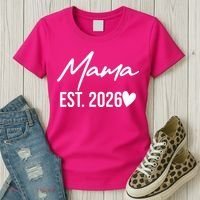 Mama EST 2026 Women's T-Shirt thumb 3