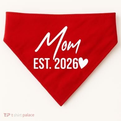 Mom EST 2026 USA-Made Doggie Bandana