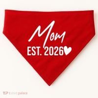 Mom EST 2026 USA-Made Doggie Bandana thumb 0