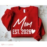 Mom EST 2026 Sweatshirt thumb 2