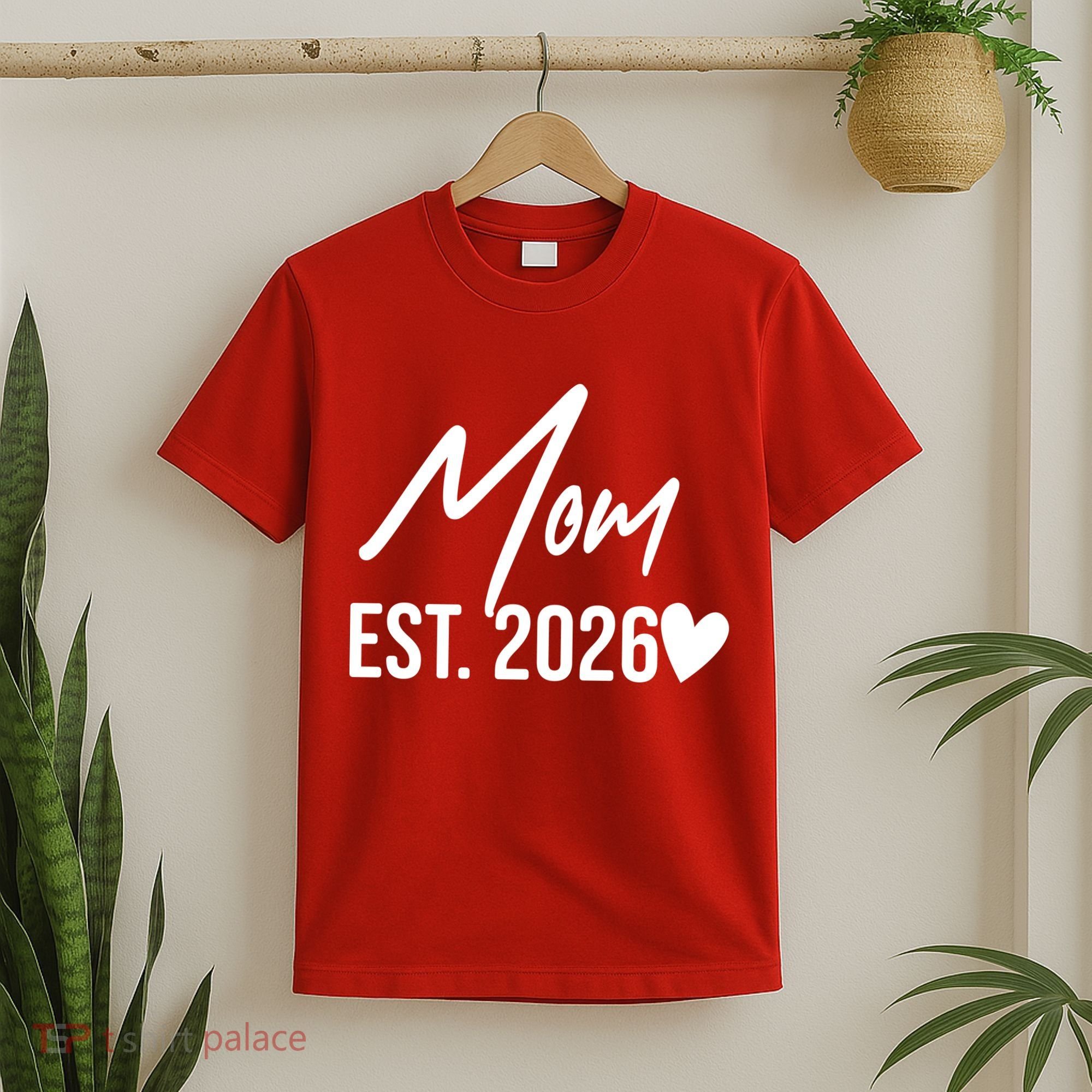 Mom EST 2026 T-Shirt