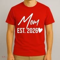 Mom EST 2026 T-Shirt thumb 3