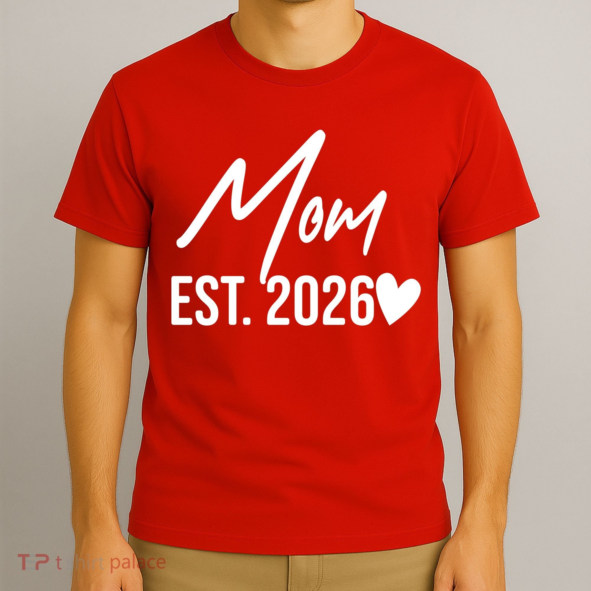 Mom EST 2026 T-Shirt