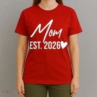 Mom EST 2026 T-Shirt thumb 4