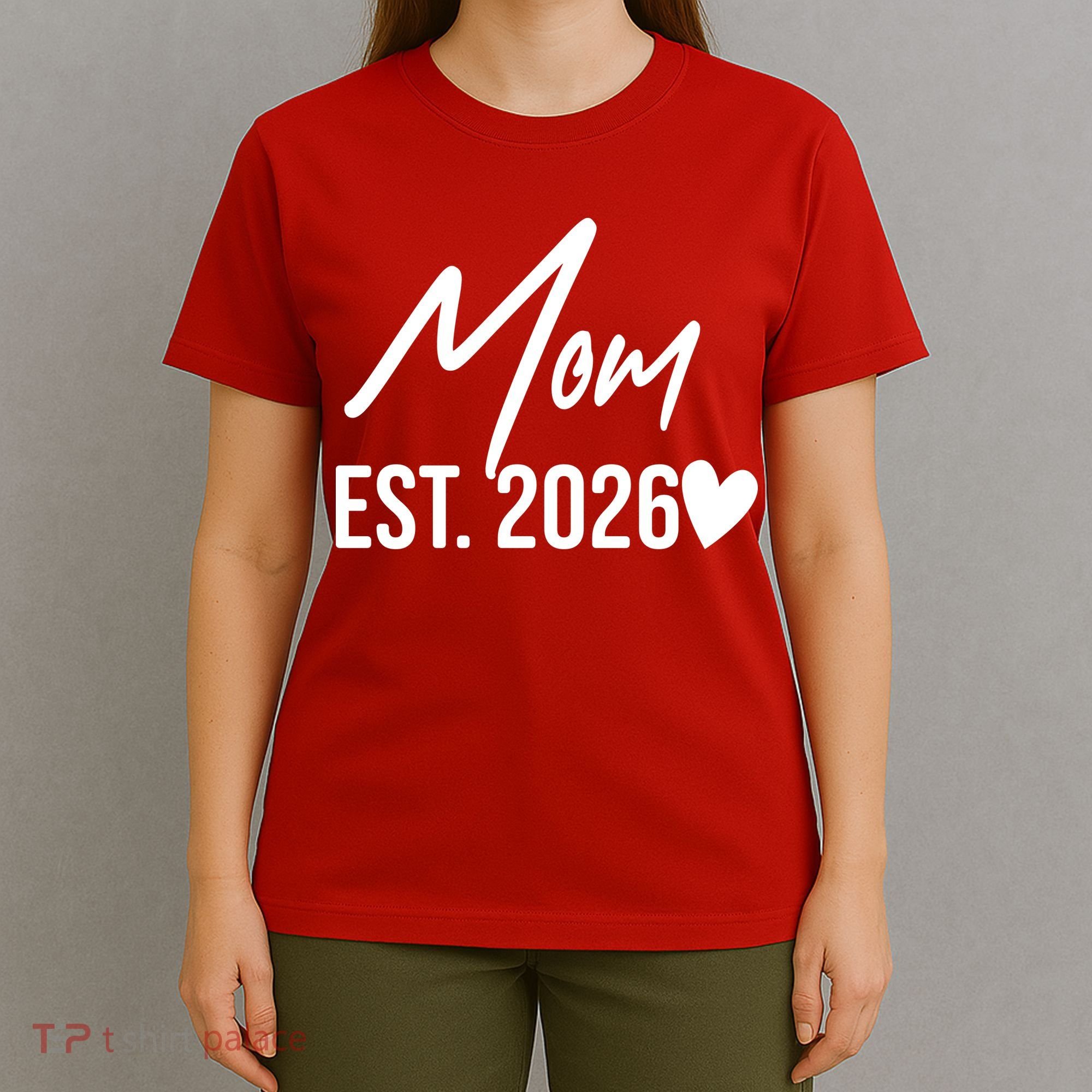 Mom EST 2026 T-Shirt