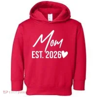 Mom EST 2026 Toddler Hoodie thumb 0