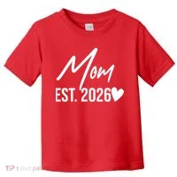 Mom EST 2026 Toddler T-Shirt thumb 0