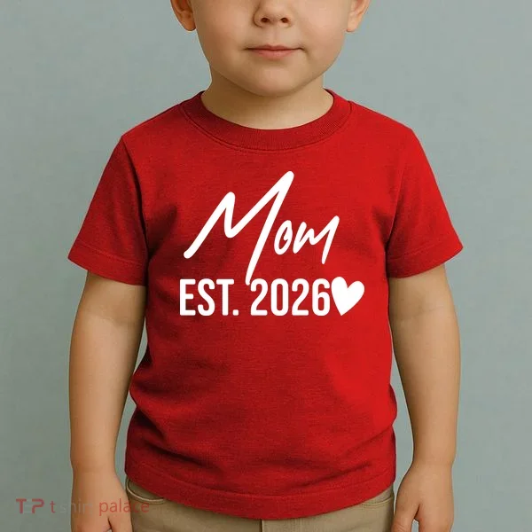 Mom EST 2026 Toddler T-Shirt