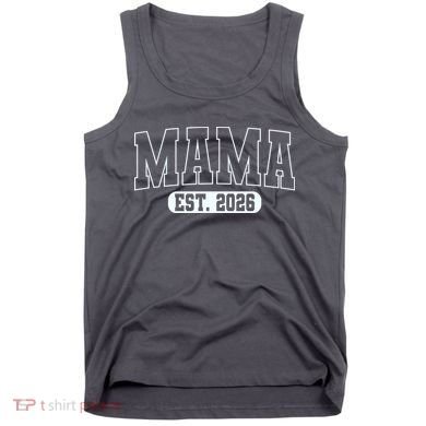 Mama Est 2026 Mother's Day Tank Top