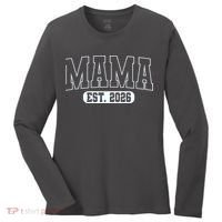 Mama Est 2026 Mother's Day Women's Long Sleeve Shirt thumb 0