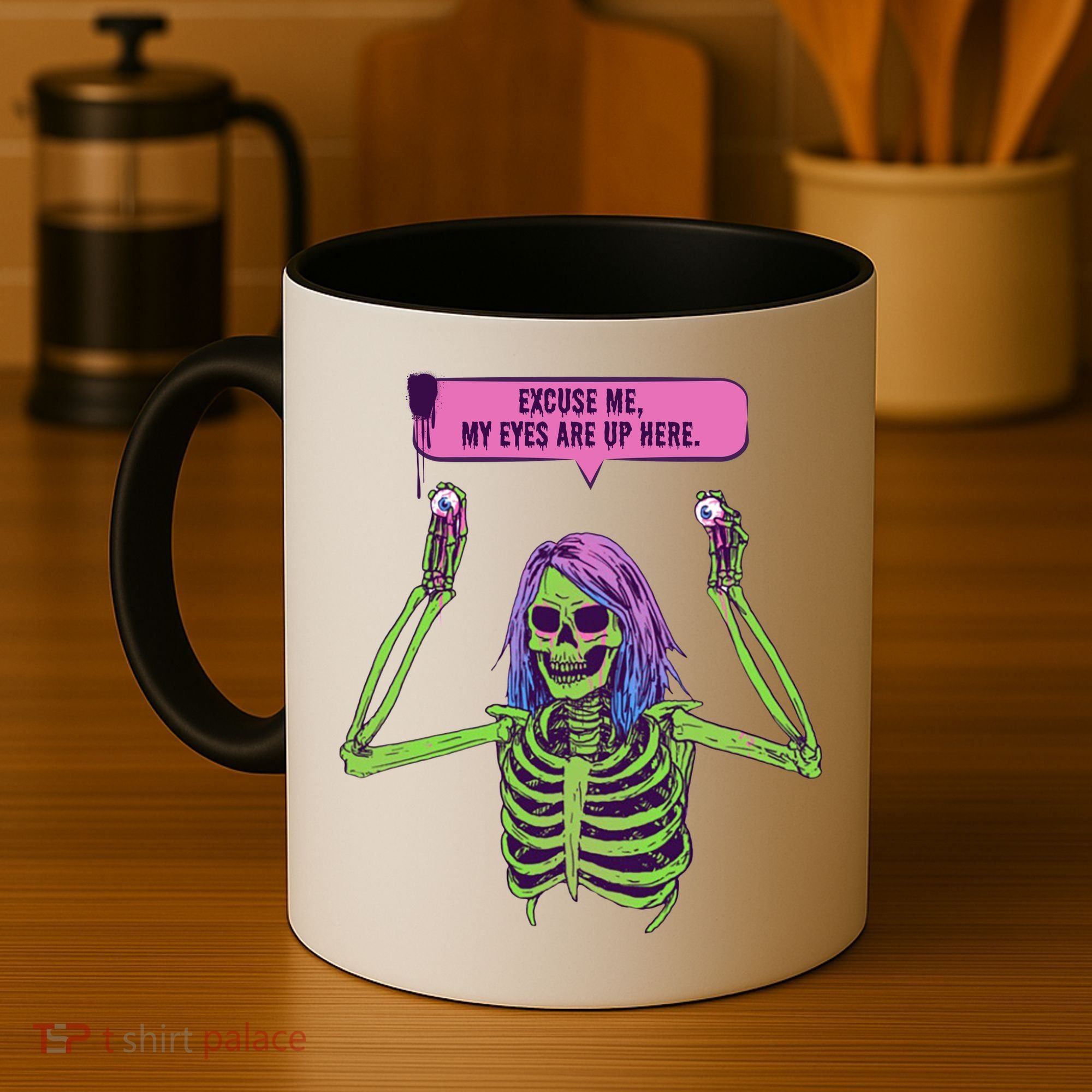 My Eyes Are Up Here Funny Creepy Skeleton Eyeballs Halloween Coffee Mug