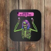 My Eyes Are Up Here Funny Creepy Skeleton Eyeballs Halloween Coaster thumb 0