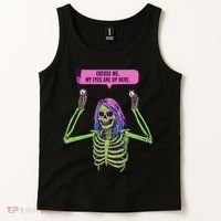 My Eyes Are Up Here Funny Creepy Skeleton Eyeballs Halloween Tank Top thumb 2