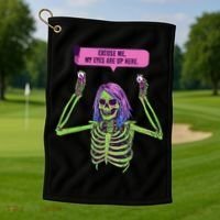 My Eyes Are Up Here Funny Creepy Skeleton Eyeballs Halloween Golf Towel thumb 1