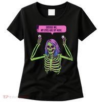 My Eyes Are Up Here Funny Creepy Skeleton Eyeballs Halloween Women's T-Shirt thumb 0