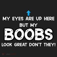 My Eyes Are Up But My BOOBS Look Great Dont They! Tumbler thumb 3
