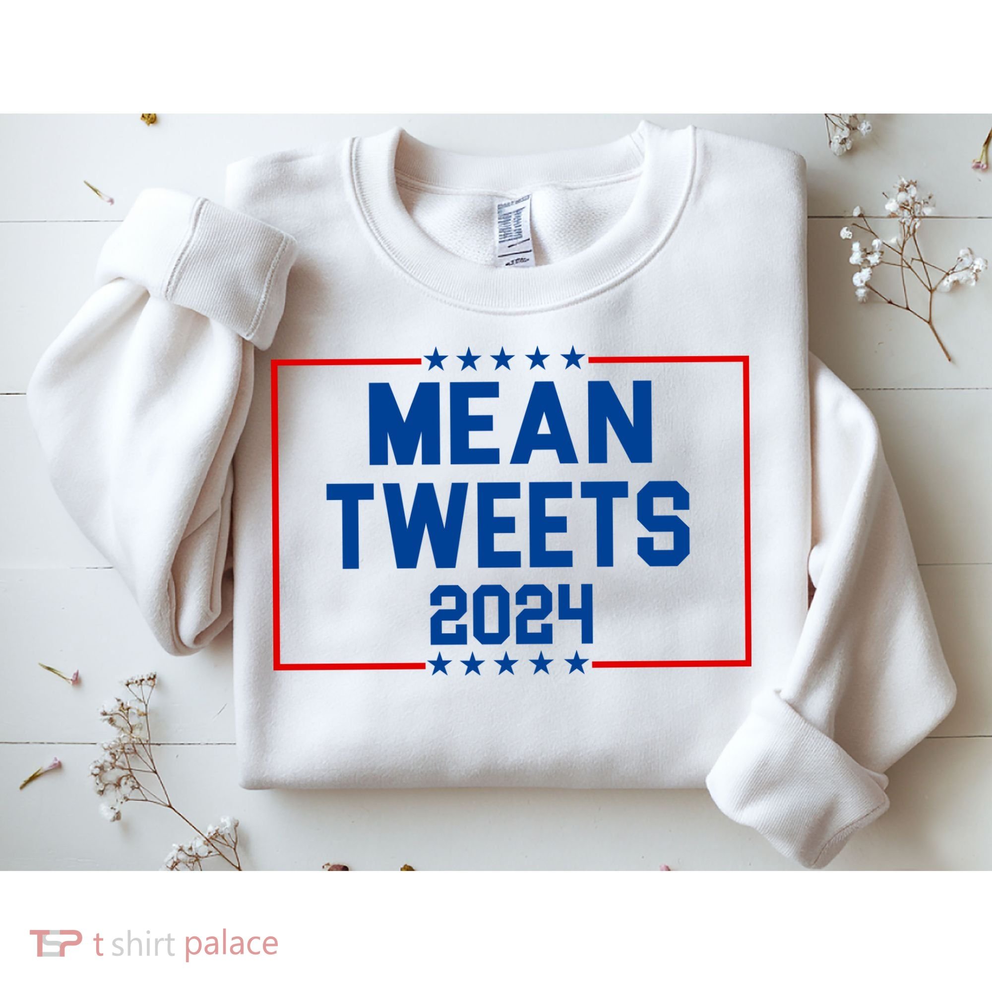 Mean Tweets 2024 Sweatshirt