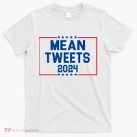 Mean Tweets 2024 T-Shirt thumb 0
