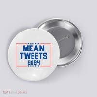 Mean Tweets 2024 Button thumb 0