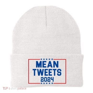 Mean Tweets 2024 Beanie