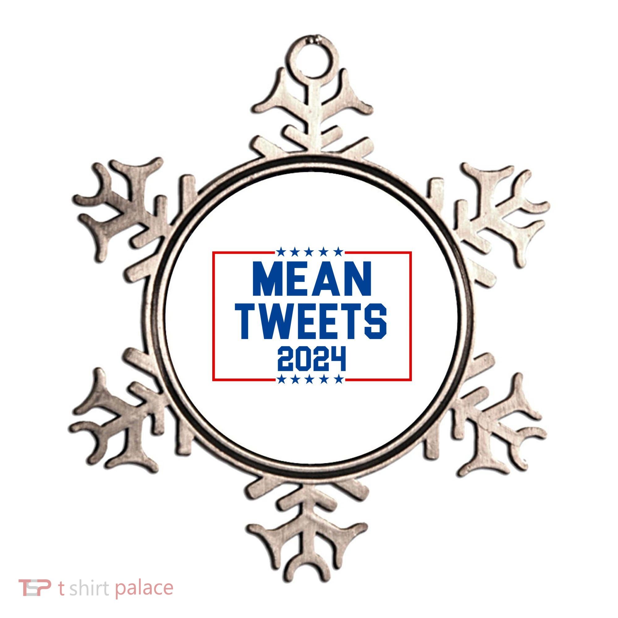 Mean Tweets 2024 Ornament