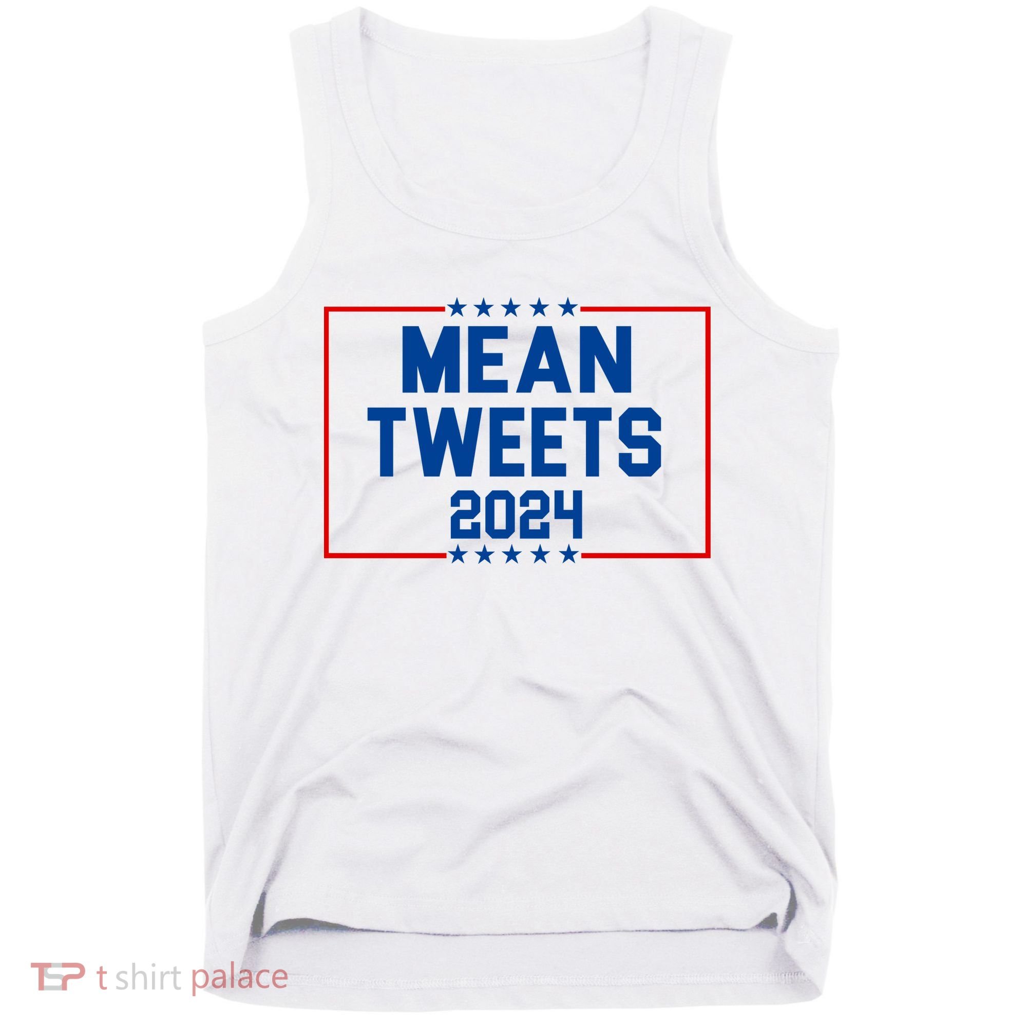 Mean Tweets 2024 Tank Top