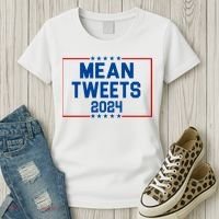Mean Tweets 2024 Women's T-Shirt thumb 3