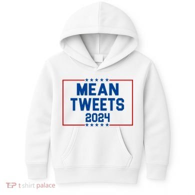 Mean Tweets 2024 Kids Hoodie