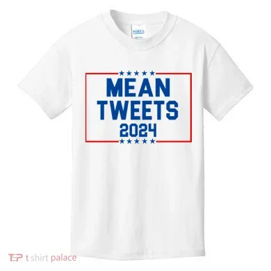 Mean Tweets 2024 Kids T-Shirt